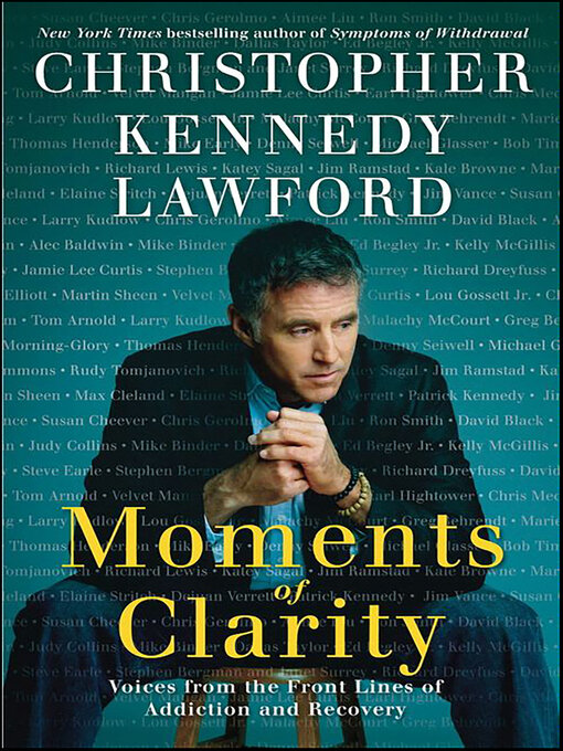 Title details for Moments of Clarity by Christopher Kennedy Lawford - Available